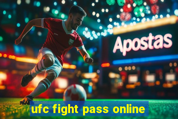 ufc fight pass online